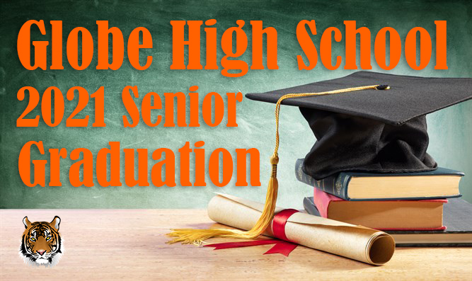 2021 Globe High School Senior Graduation Stream | Copper Rim Elementary ...